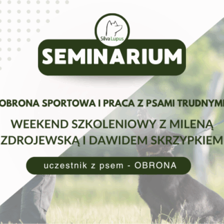 Obrona sportowa i praca z psami trudnymi - uczestnik z psem - obrona